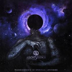 Aeons Of Silence : Transcendence of Spiritual Lifeforms